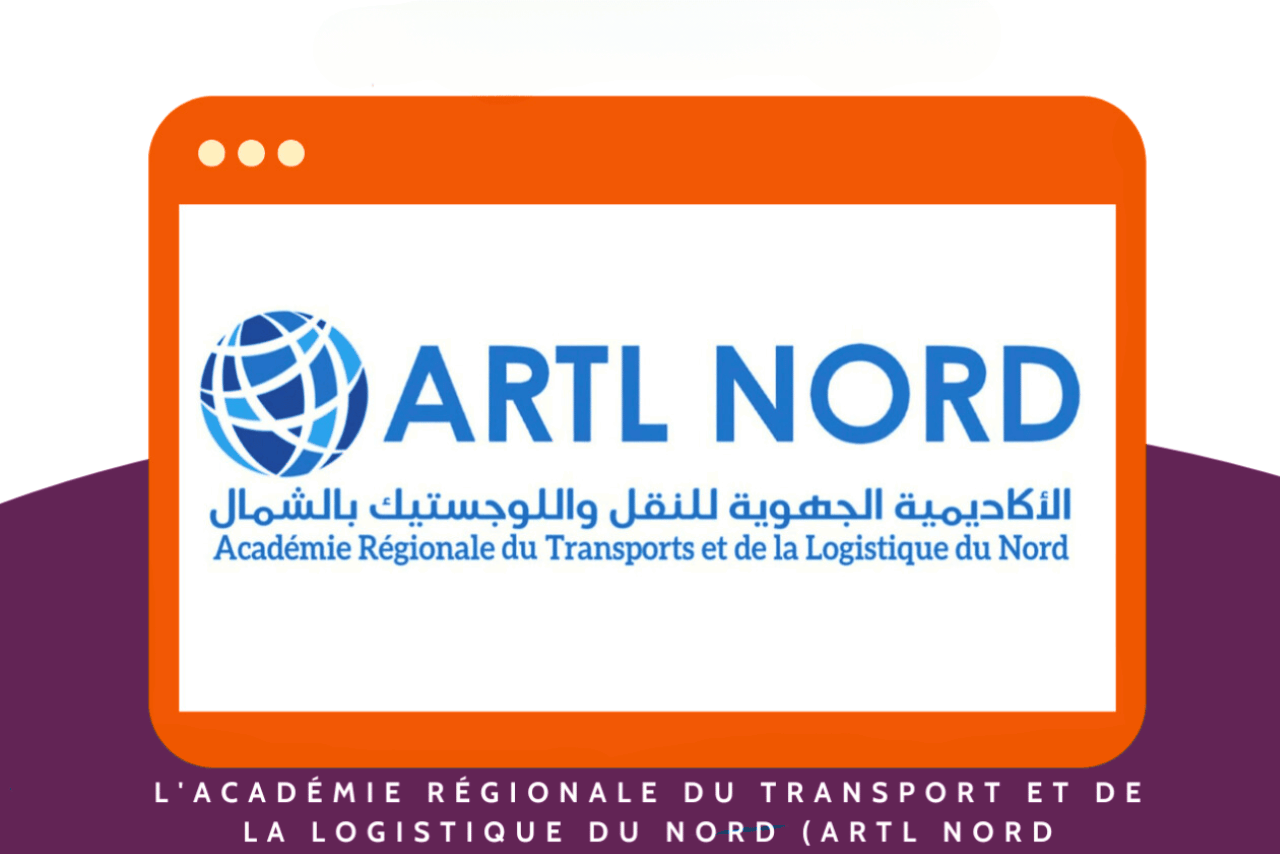 L'ACADÉMIE RÉGIONALE DU TRANSPORT ET DE LA LOGISTIQUE DU NORD (ARTL NORD)